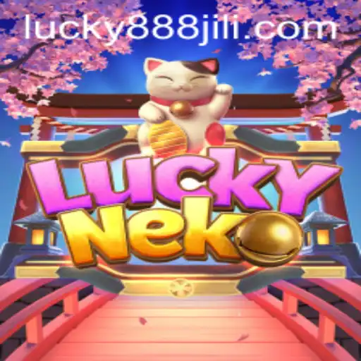 Exploring the Enchanting World of LuckyNeko and the Thrill of 888 Jili